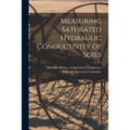 Measuring Saturated Hydraulic Conductivity of Soils