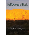 Halfway and Back