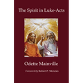 The Spirit in Luke-Acts