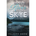 Where the River Meets the Skye