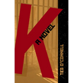 K: A Novel
