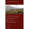 Law of Real Property: A Short Historical Introduction to the Law of Real Property