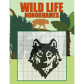Wild Life Nonogrames: Nonograms Picross Hanjie Griddlers Puzzle Book I Japanese Crossword Picture Logic Puzzles
