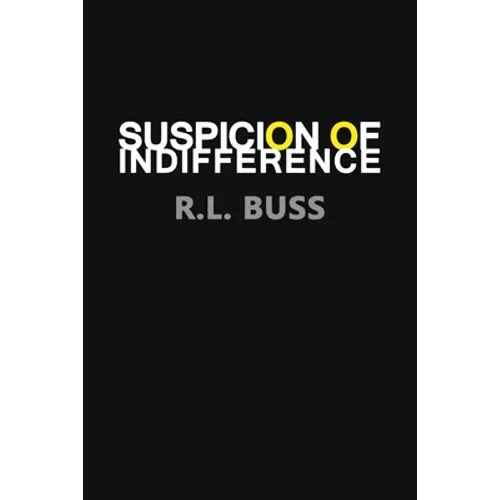Suspicion of Indifference