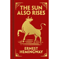 The Sun Also Rises: Gilded Pocket Edition