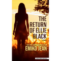 The Return of Ellie Black