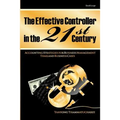The Effective Controller in the 21st Century: Accounting Strategies for Business Management