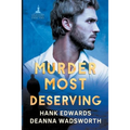 Murder Most Deserving