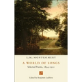 A World of Songs: Selected Poems, 1894-1921
