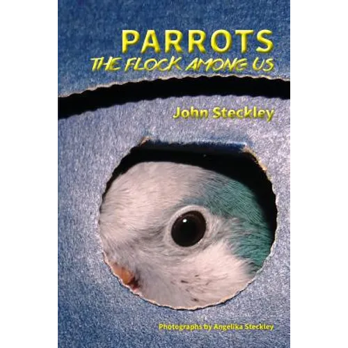 Parrots: The Flock Among Us, Deluxe Colour Edition