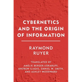 Cybernetics and the Origin of Information