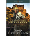 The Vanquishers of Tyranny: Of Priests and Patriots