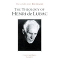 The Theology of Henri de Lubac: An Overview