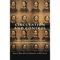 Circulation and Control: Artistic Culture and Intellectual Property in the Nineteenth Century