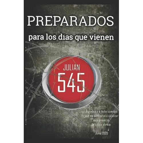 Preparados para los dias que vienen: Julian 545 - 3a Edicion