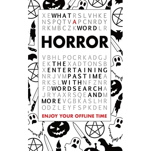 What A Word - Horror: The entertaining pastime with Wordsearch and more