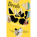 Decals: Complete Early Poems