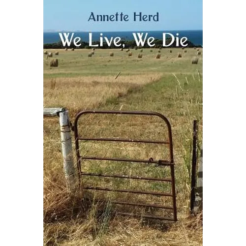 We Live, We Die