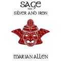 Silver and Iron: Sage: Book 3