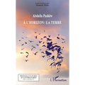 À l'horizon: la Terre