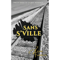 Sans S'Ville: A Series of Short Stories
