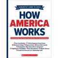 Scholastic's Guide to Civics: How America Works: Understanding Your Government and How You Can Get Involved