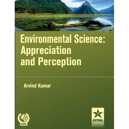 Environmental Science: Appreciation and Perception
