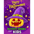 Happy Halloween Activity Books for Kids: Coloring, Hidden Pictures, Dot To Dot, Connect the dots, Maze, Word Search, Crossword Ages 3-5, 4-8, 2-4, 2-5