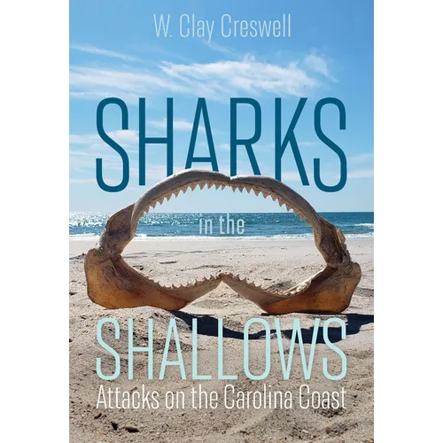 Sharks in the Shallows: Attacks on the Carolina Coast
