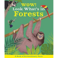 Wow! Look What's in Forests