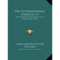 Das Internationale Seerecht V1: Ein Handbuch Fur Den K. U. K. Seeofficier (1903)