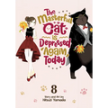 The Masterful Cat Is Depressed Again Today Vol. 8