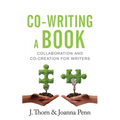 Co-writing a Book: Collaboration and Co-creation for Authors