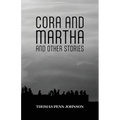 Cora and Martha and Other Stories