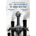 The Trouble with Peace