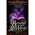 Beyond My Words: Book 1 of the Beyond Tyral Series