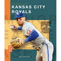 The Story of the Kansas City Royals