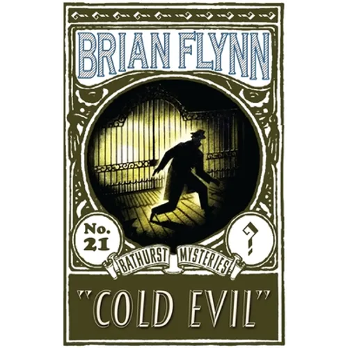 Cold Evil: An Anthony Bathurst Mystery