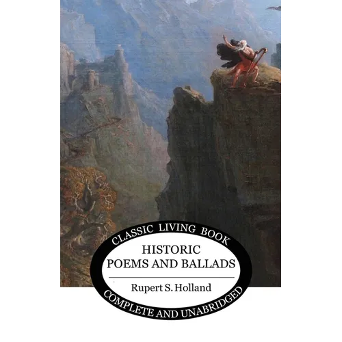 Historic Poems and Ballads