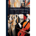 Cavalleria Rusticana