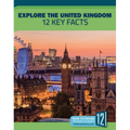 Explore the United Kingdom: 12 Key Facts
