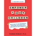 A TEACHER'S GUIDE to Empower Your Children