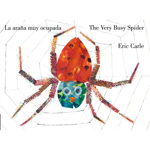 The Very Busy Spider/La Araña Muy Ocupada (Bilingual English-Spanish Edition)