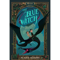 The Blue Witch: The Witches of Orkney, Book One
