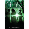 The Sorcerers' Prophecy: Secrets of Eileen