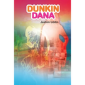 Dunkin Dana