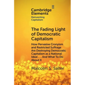 The Fading Light of Democratic Capitalism