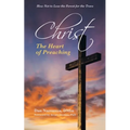 Christ: The Heart of Preaching