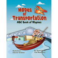 Modes of Transportation: ABC Book of Rhymes: Reading at Bedtime Brainy Benefits