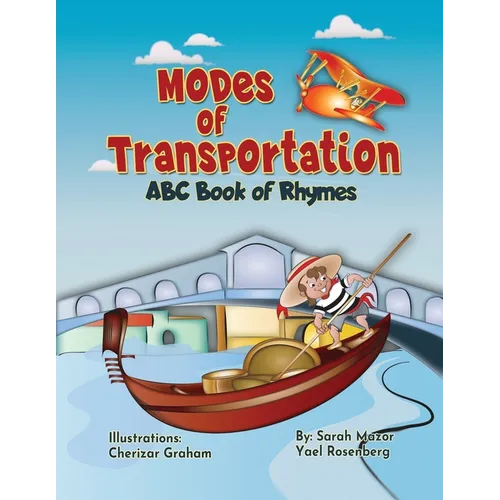 Modes of Transportation: ABC Book of Rhymes: Reading at Bedtime Brainy Benefits